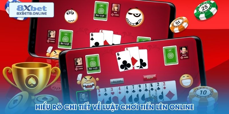 Thứ tự quân bài và thứ tự chất trong tiến lên online