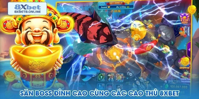 Mục tiêu boss hệ số lớn trong trò bắn cá